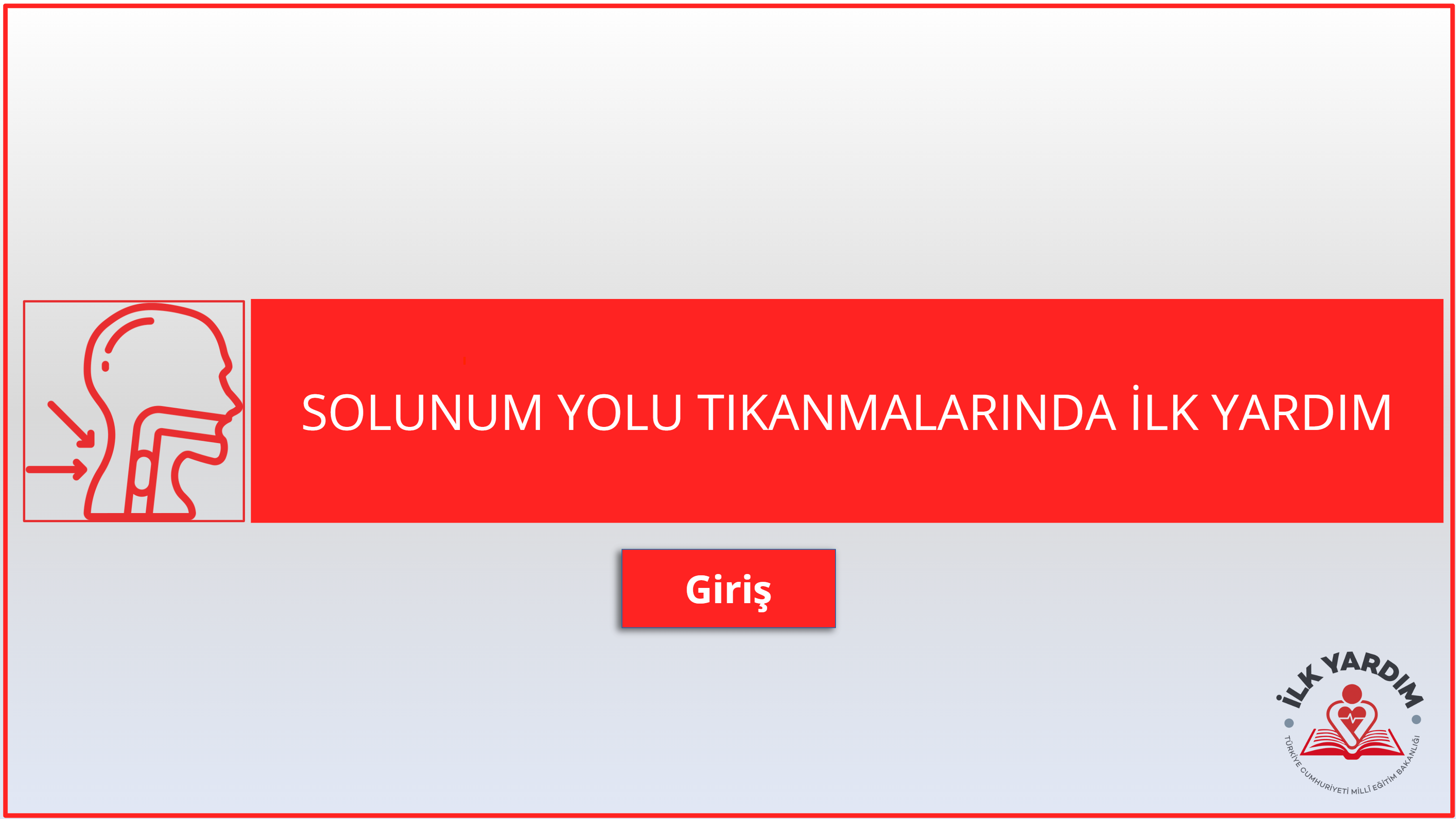 Solunum Yolları Tıkanmalarında İlk Yardım